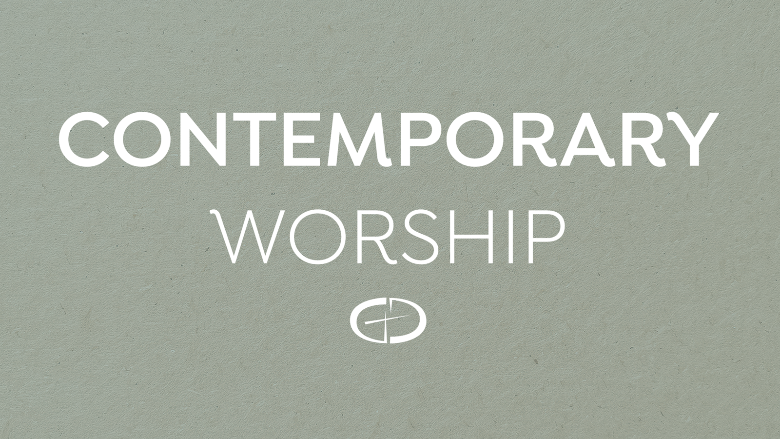 Events at Gloria Dei – Contemporary Worship